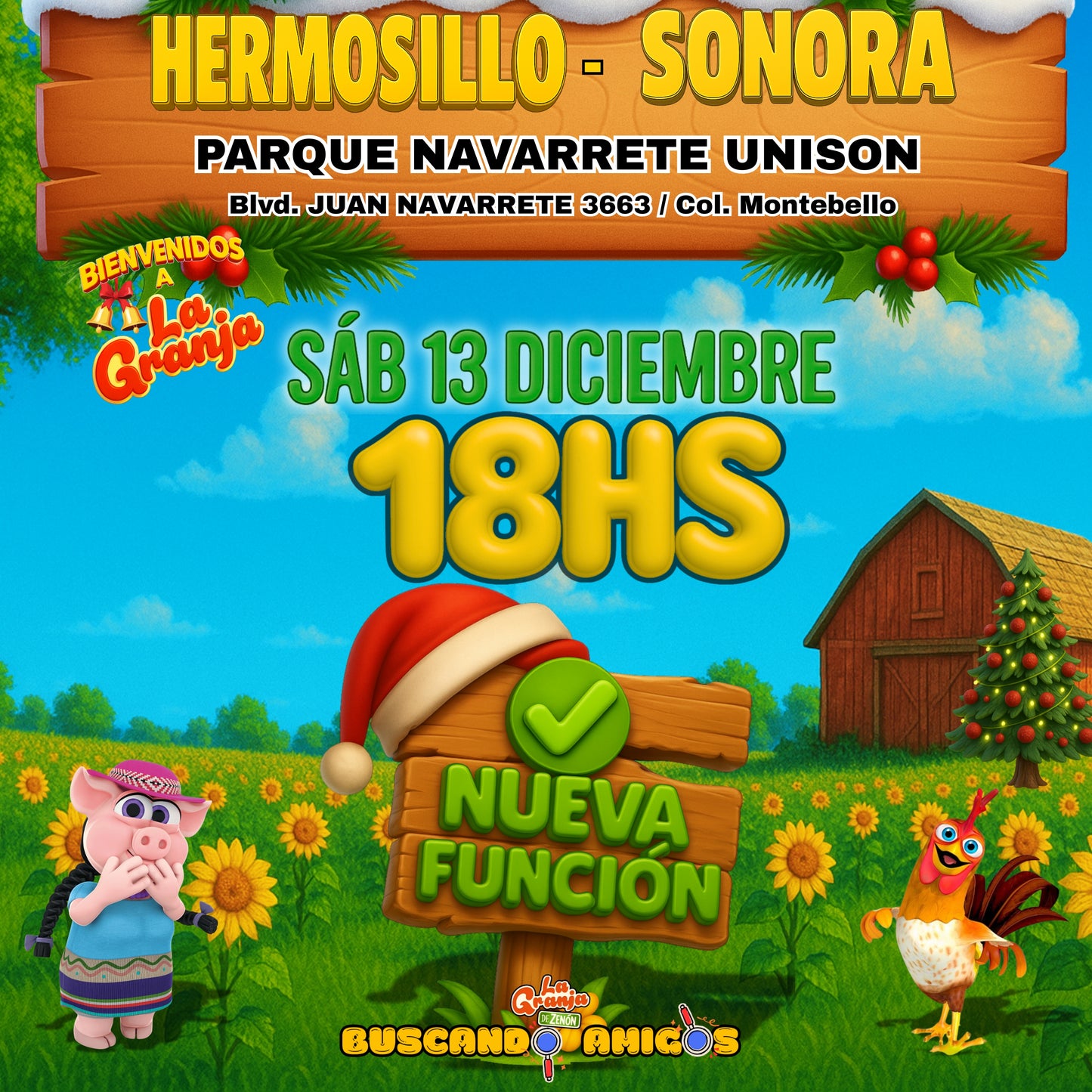 ¡NUEVA FUNCIÓN! La Granja de Zenón en HERMOSILLO-SONORA / 🗓️13 de DICIEMBRE – 18:00hs