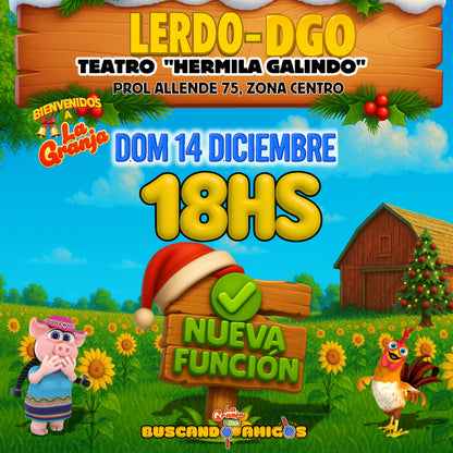 ¡NUEVA FUNCIÓN! La Granja de Zenón en LERDO-DURANGO / 🗓️14 de DICIEMBRE – 18:00hs